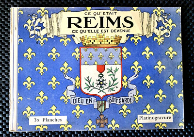 REIMS-CATHEDRALE CE QU'ELLE EST DEVENUE 32 PLANCES PLATINOGRAVURE FRANCE BOOKLET