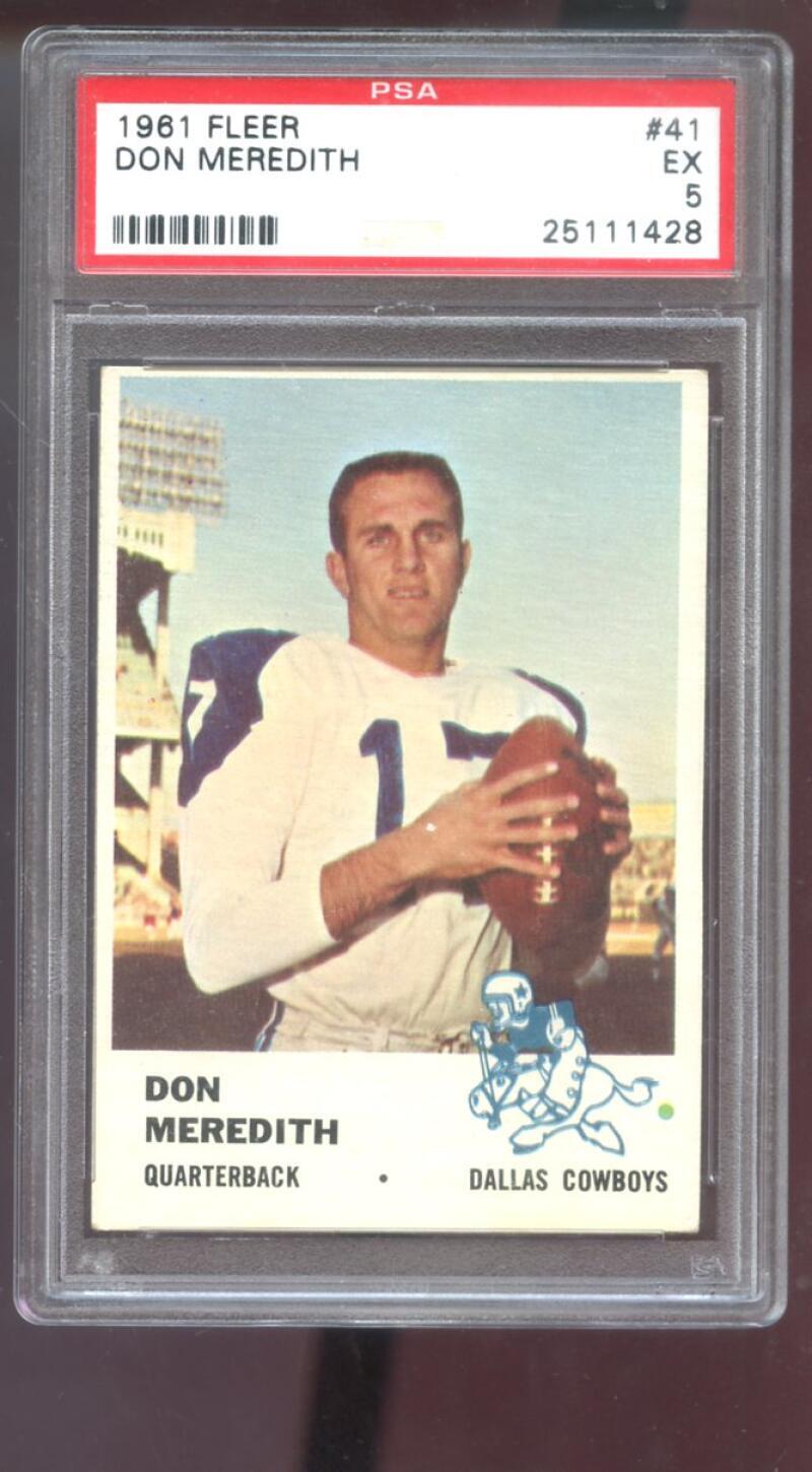 1961 Fleer #41 Don Meredith ROOKIE RC PSA 5 Graded Football Card Dallas Cowboys