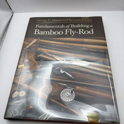 #ad #ad 1st Edition Fundamentals Of Building A Bamboo Fly Rod Maurer Elser 1998 1st Pri $132.90