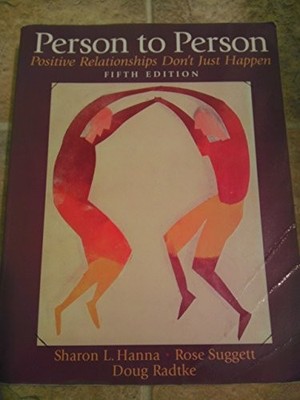 Person to Person: Positive Relationships Don't Just Happen (5th Edition) - GOOD