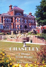 Chaseley Eastbourne, a Home from Home, John S...