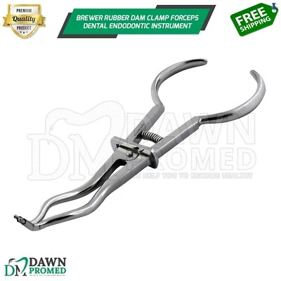 DAWNPROMED Brewer Type Rubber Dam Forceps Dental Endodontic Clamp Plier style German Grade