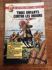 trois enfants contre les indiens EO 1953 paape graton oncle paul côte Bdm : 100e