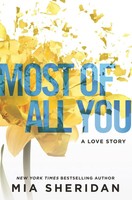 Mia Sheridan | Most Of All You | Taschenbuch | Englisch (2017) | A Love Story