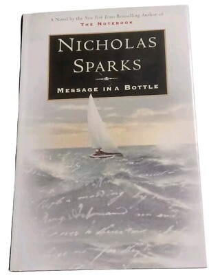 Message in a Bottle by Nicholas Sparks 1998 1st Ed Hardcover
