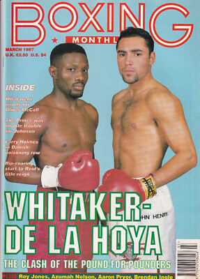 BOXING MONTHLY March 1997 - Oscar De La Hoya, Roy Jones, Oliver McCall