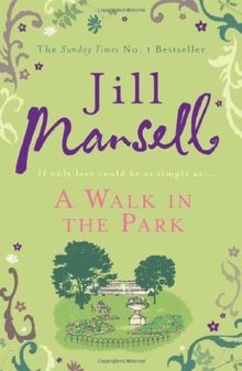 A Walk In The Park  von Mansell, Jill | Buch | Zustand sehr gut