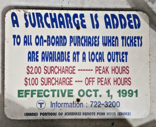 Vintage MBTA Commuter Rail Ticket Surcharge Sign / North Station