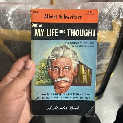 Out of My Life and Thought by Albert Schweitzer Memoir Philosophy Book