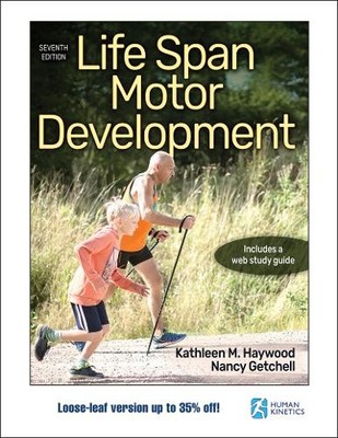 Life Span Motor Development Haywood Getchell Loose-leaf John Wiley & Sons