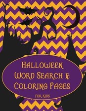 Halloween Word Search and Coloring Pages: Activity Book for Children by Tracey K