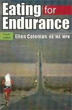 Eating for Endurance Paperback Ellen Coleman