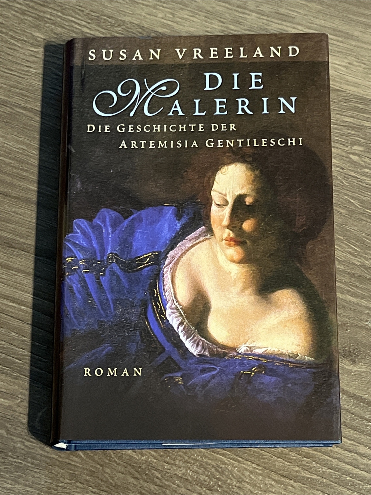 Susan Vreeland DIE MALERIN Roman Hardcover, NEUWERTIG - Vreeland, Susan
