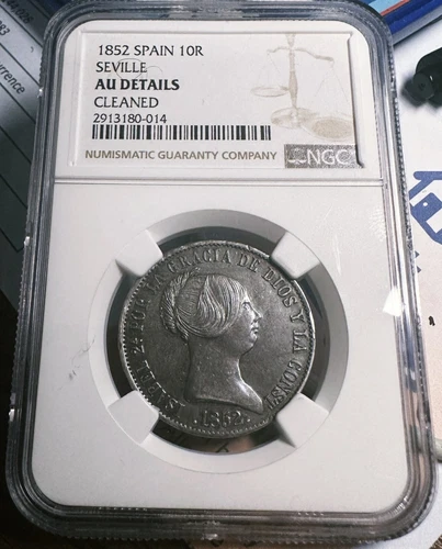 Spain Seville 1852 10 Reales  NGC AU Details 