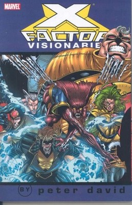 X-FACTOR VISIONARIES - PETER DAVID, VOL. 4 (X-MEN) (V. 4) By Shana David **NEW**