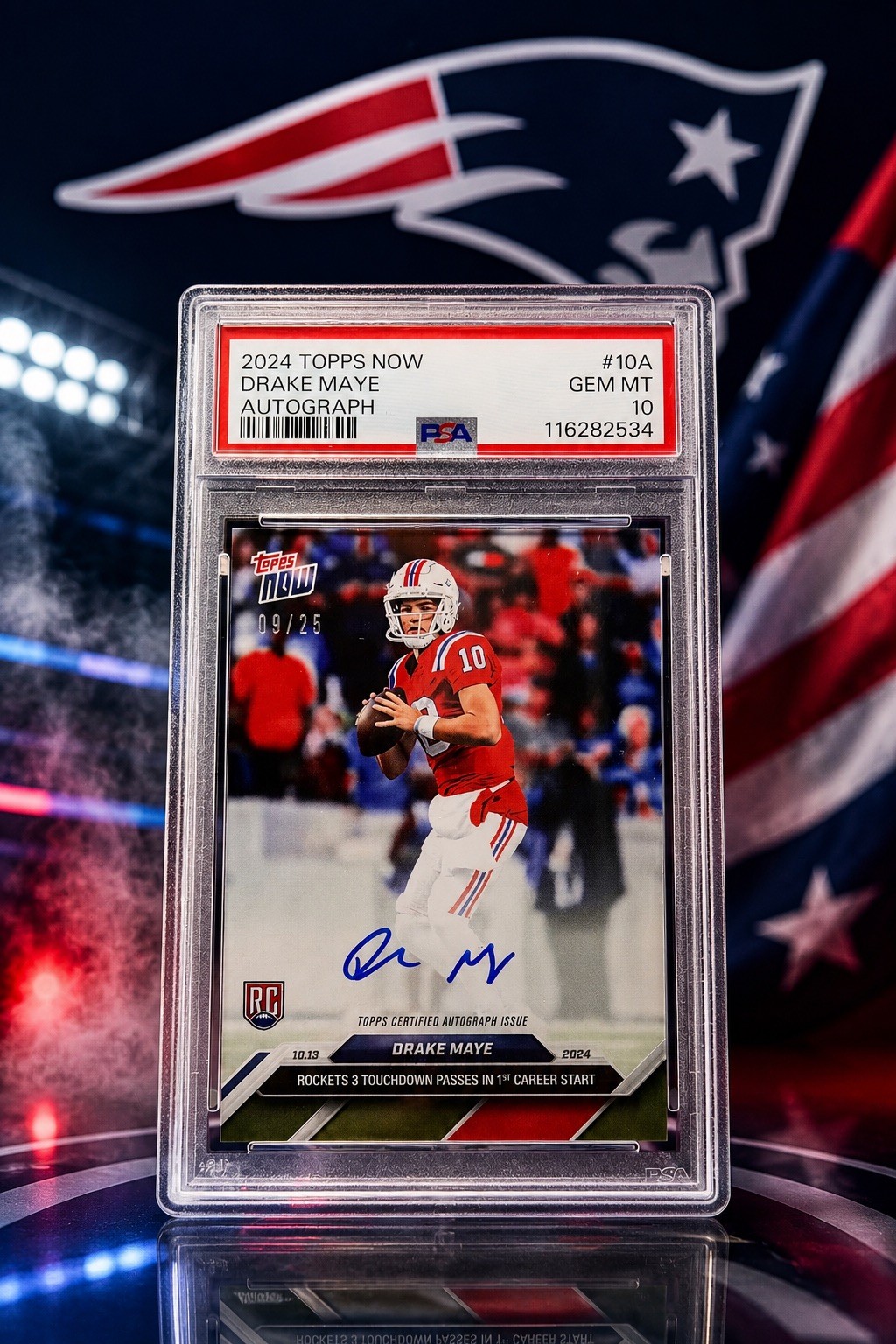 2024 Topps Now Drake Maye Rookie Auto /25 PSA 10 On-Card Auto #10A PSA 10