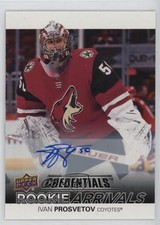 2021-22 Upper Deck Credentials Rookie Arrivals Ivan Prosvetov #RA-36 Auto 0cv