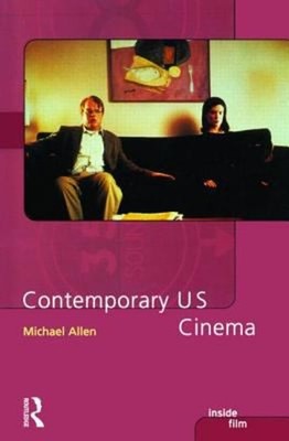 Contemporary US Cinema Paperback Michael Allen