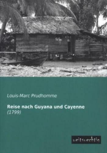 Thumbnail - Reise Nach Guyana Und Cayenne (1799) 2072