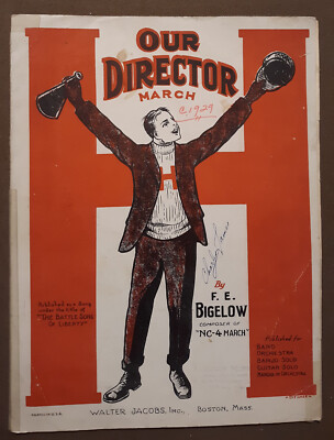 Our Director March Piano Sheet Music Vintage 1924 by F. E. Bigelow