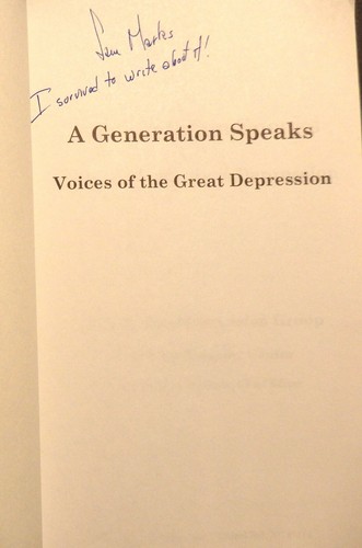 A Generation Speaks: Voices of the Great Depression by Lucy R Watkins Signed - Picture 2 of 2