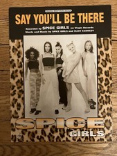 SPICE GIRLS sheet music SAY YOU'LL BE THERE 1997 6 pages VG shape 