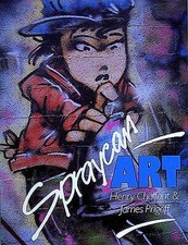 アート・デザイン・音楽 Spraycan Henry Chalfant & James Prigoff Spraycan Art – UNFADE