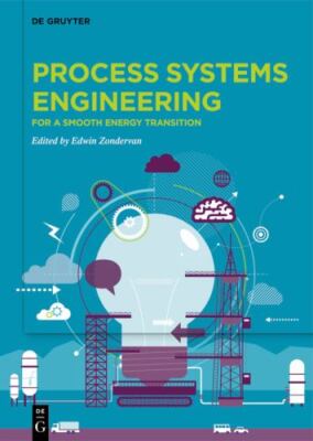 Process Systems Engineering : For a Smooth Energy Transition, Hardcover by Zo...