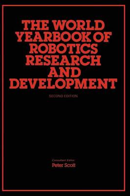 The World Yearbook of Robotics Research and Development - 9789401197106
