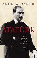 ATATURK By Andrew Mango *Excellent Condition*