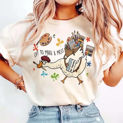 Art Teacher Goose T Shirt Off To Make A Mess Cute Duck Graphic Tee