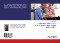 Factors That Influence Of Ddh In Infants With Breech Presentation Hajrovi¿ Buch