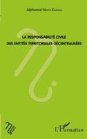Alphonse Ngoyi Kasanji | La Responsabilité Civile Des EntitéS Territoriales...