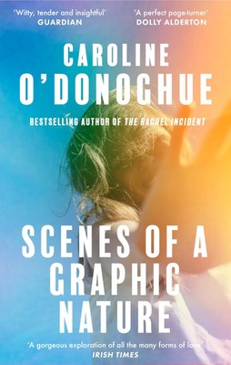 Caroline O'Donoghue | Scenes of a Graphic Nature | Taschenbuch | Englisch (2024)