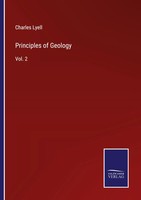 Charles Lyell | Principles Of Geology | Taschenbuch | Englisch (2022) | Vol. 2