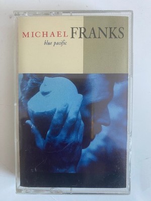 Michael Franks Blue Pacific Cassette 1990 Reprise Jazz Pop
