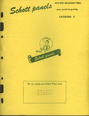 Schott Auto Body Replacement Panels Catalog C 1958
