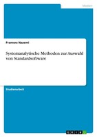 Systemanalytische Methoden Zur Auswahl Von Standardsoftware Framorz Nazemi Buch