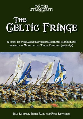 THE CELTIC FRINGE-SCOTLAND & IRELAND DURING WARS OF THE THREE KINGDOMS-RULES