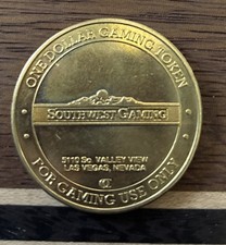 Southwest Gaming Las Vegas NV O’aces Bar & Grill One Dollar Casino Gaming Token