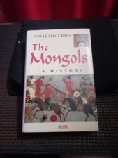 The Mongols  History Original Published 1908 . Combined Books Published 1996.VGC
