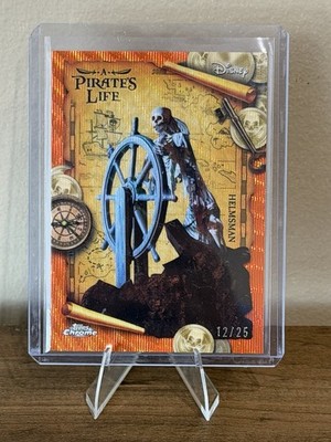 2025 Topps Disneyland 70th #POTC-1 Helmsman A Pirate s Life Orange Chrome /25