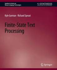 Kyle Gorman (u. a.) | Finite-State Text Proce...