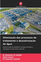El Mokhtar El Hafidi (U. A.) | OtimizaçãO Dos Processos De Tratamento E...