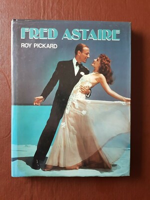 Fred Astaire - Roy Pickard - Hardback -1985 Crescent books + Paper cuttings.