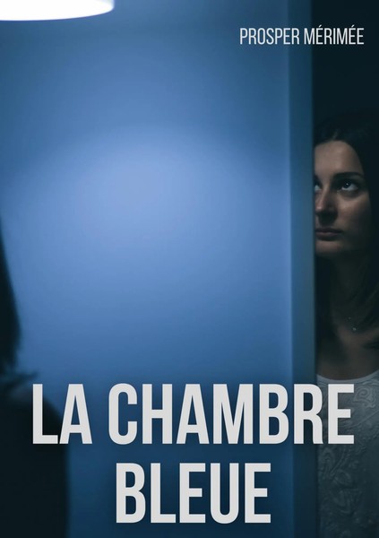 Prosper MéRiméE | La Chambre Bleue | Taschenbuch | FranzöSisch (2022)-image