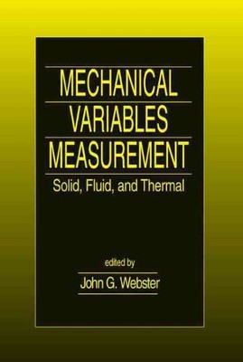 Messung mechanischer Variablen: fest, flüssig und thermisch, Hardcover von We...