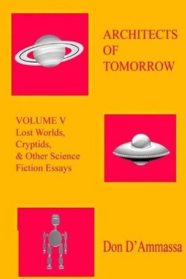 Architects of Tomorrow Volume V by Don D'Ammassa (English) Paperback Book