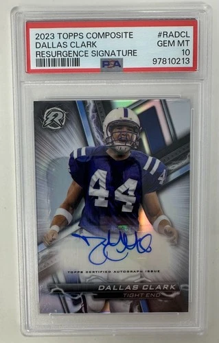2023 Topps Composite Dallas Clark Resurgence Signature Auto COLTS PSA 10