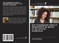 Chris Bradshaw | Una InvestigacióN Sobre El Desequilibrio De GéNero En Las...